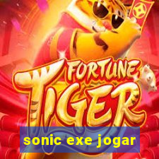 sonic exe jogar